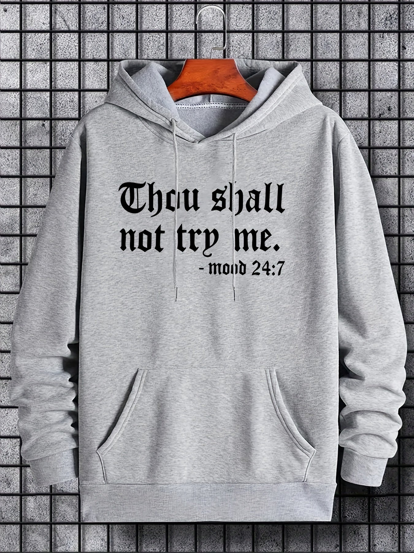 'Thou Shall Not Try Me' Hoodie- Men